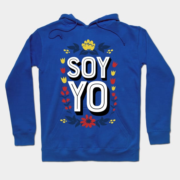 Soy Yo Hoodie by Bacon Loves Tomato